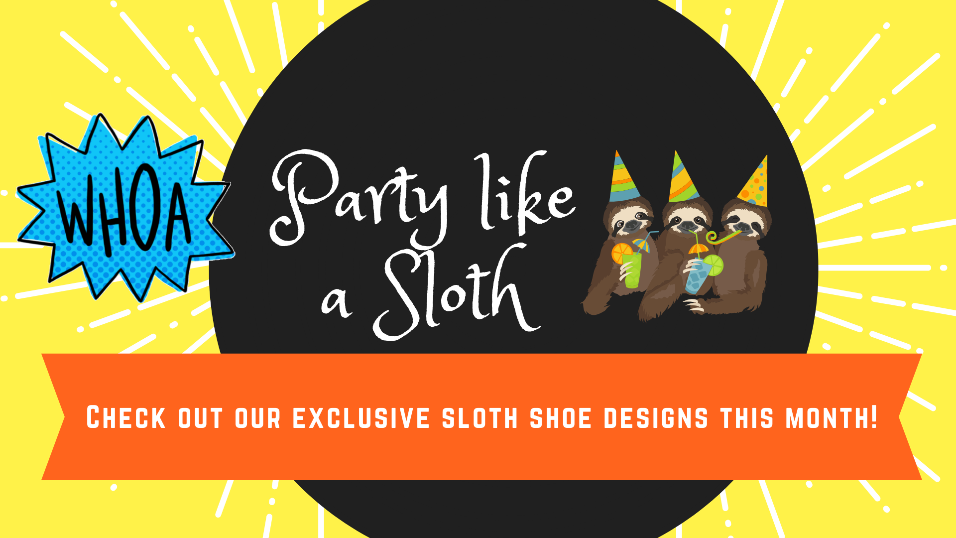 sloth festie banner